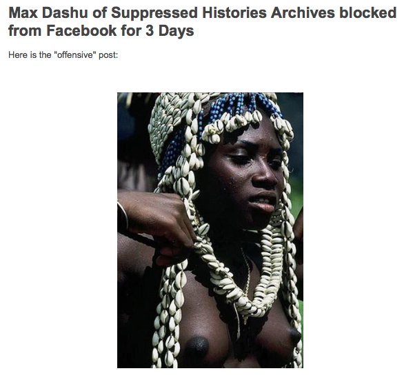 Person with their breasts uncovered. Image is captioned as 'Max Dashu of Suppressed Histories Archives blocked from Facebook for 3 days'.